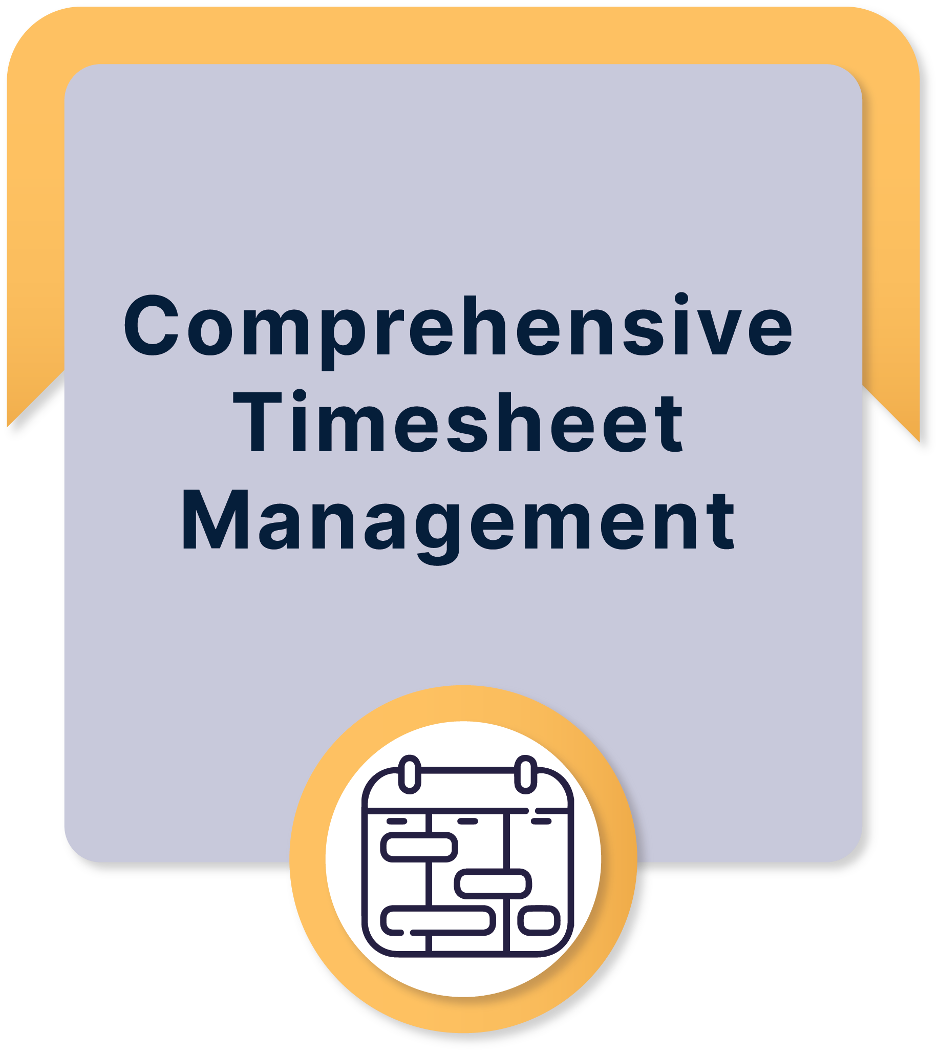 Comprehensive Timesheet Management